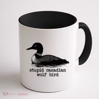 Stupid Canadian Wolf Bird Funny Humor Coffee Mug thumb 1