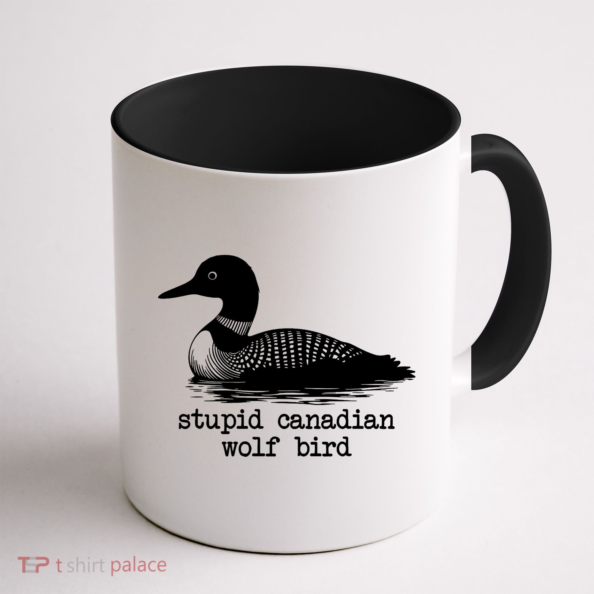 Stupid Canadian Wolf Bird Funny Humor Coffee Mug