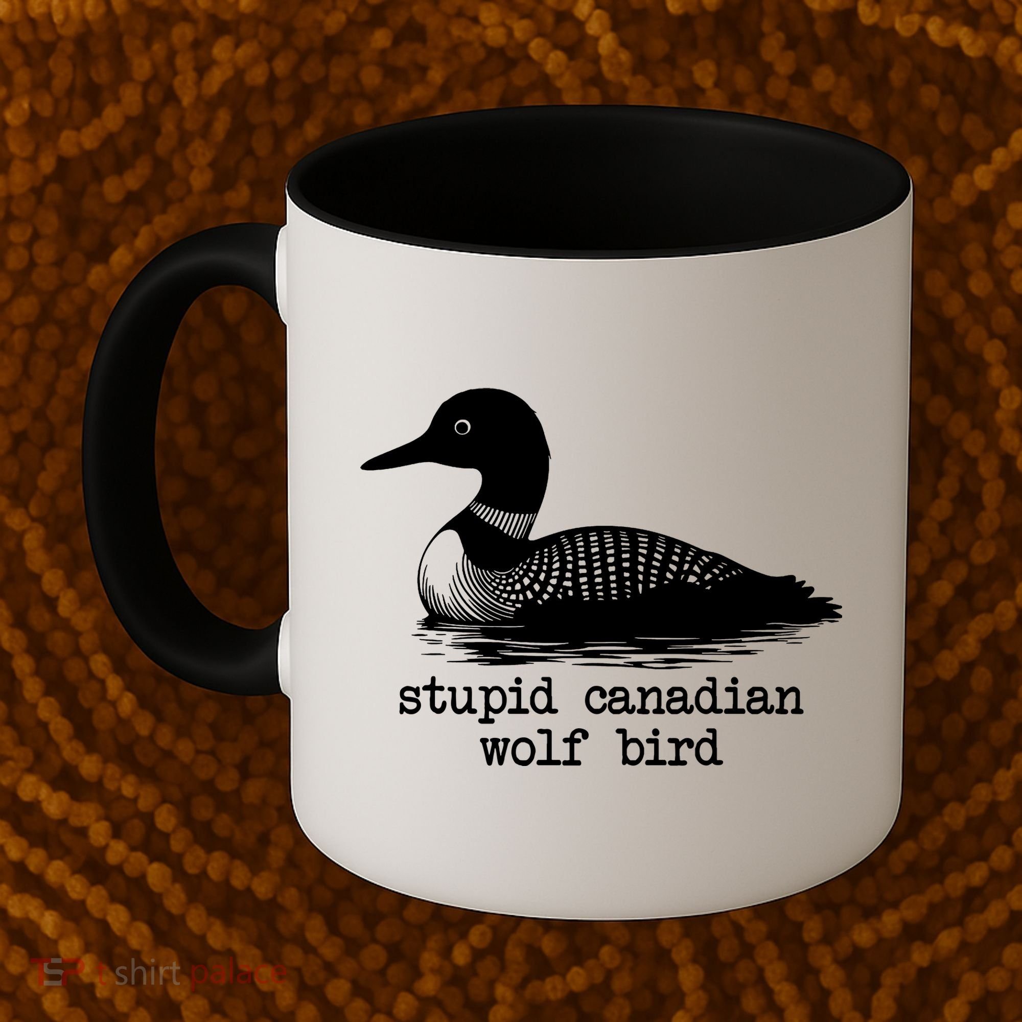 Stupid Canadian Wolf Bird Funny Humor Coffee Mug