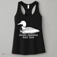 Stupid Canadian Wolf Bird Funny Humor Women's Tank Top thumb 3