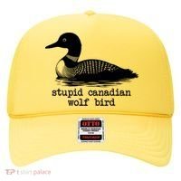 Stupid Canadian Wolf Bird Funny Humor Hat thumb 0