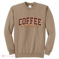 Sporty Coffee Weather Coffee Lover Fall Autumn Fan Sweatshirt thumb 0