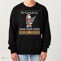 Santa Claus With A Big Gun Singing Christmas Song Funny Ugly Funny Gift Women's Sweatshirt thumb 0