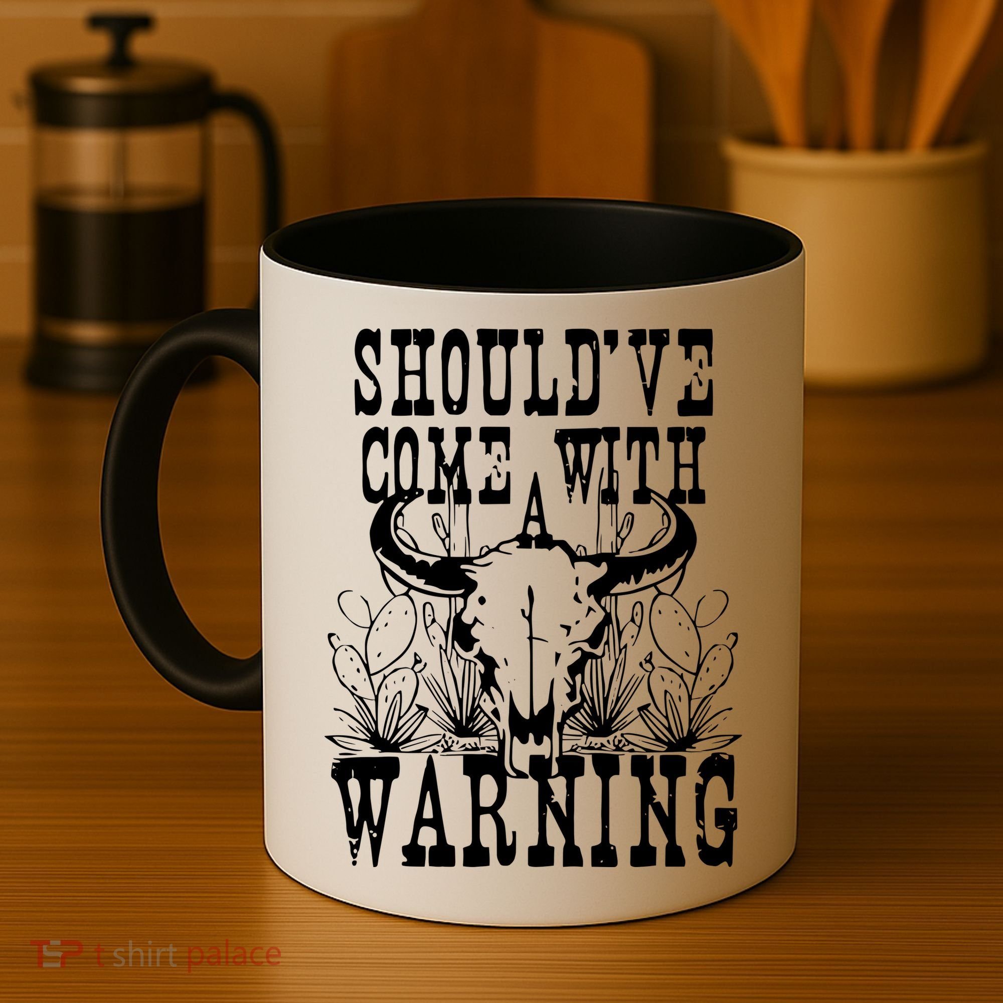 Should've Come With A Warning Western Cowboy Coffee Mug