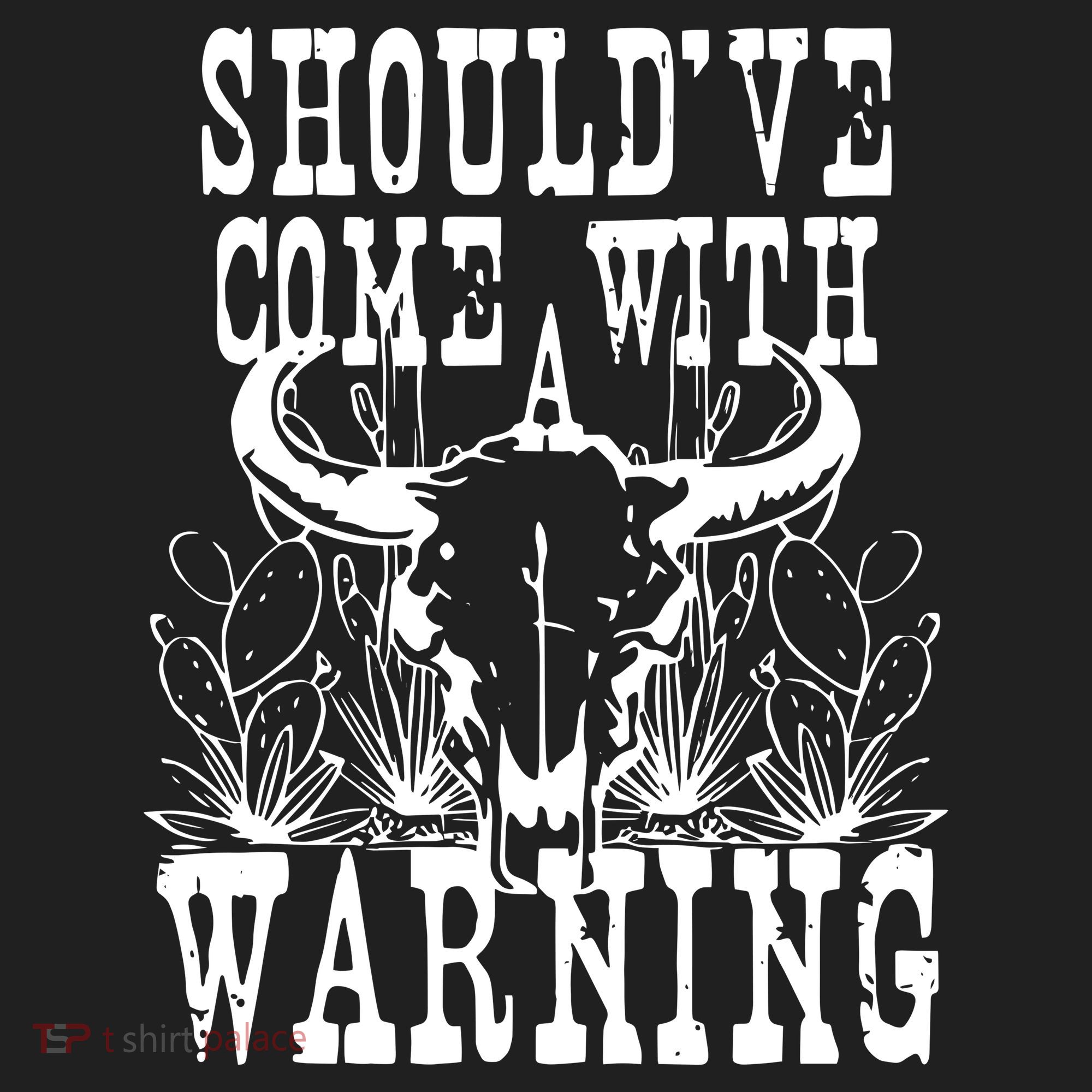 Should've Come With A Warning Western Cowboy Beanie