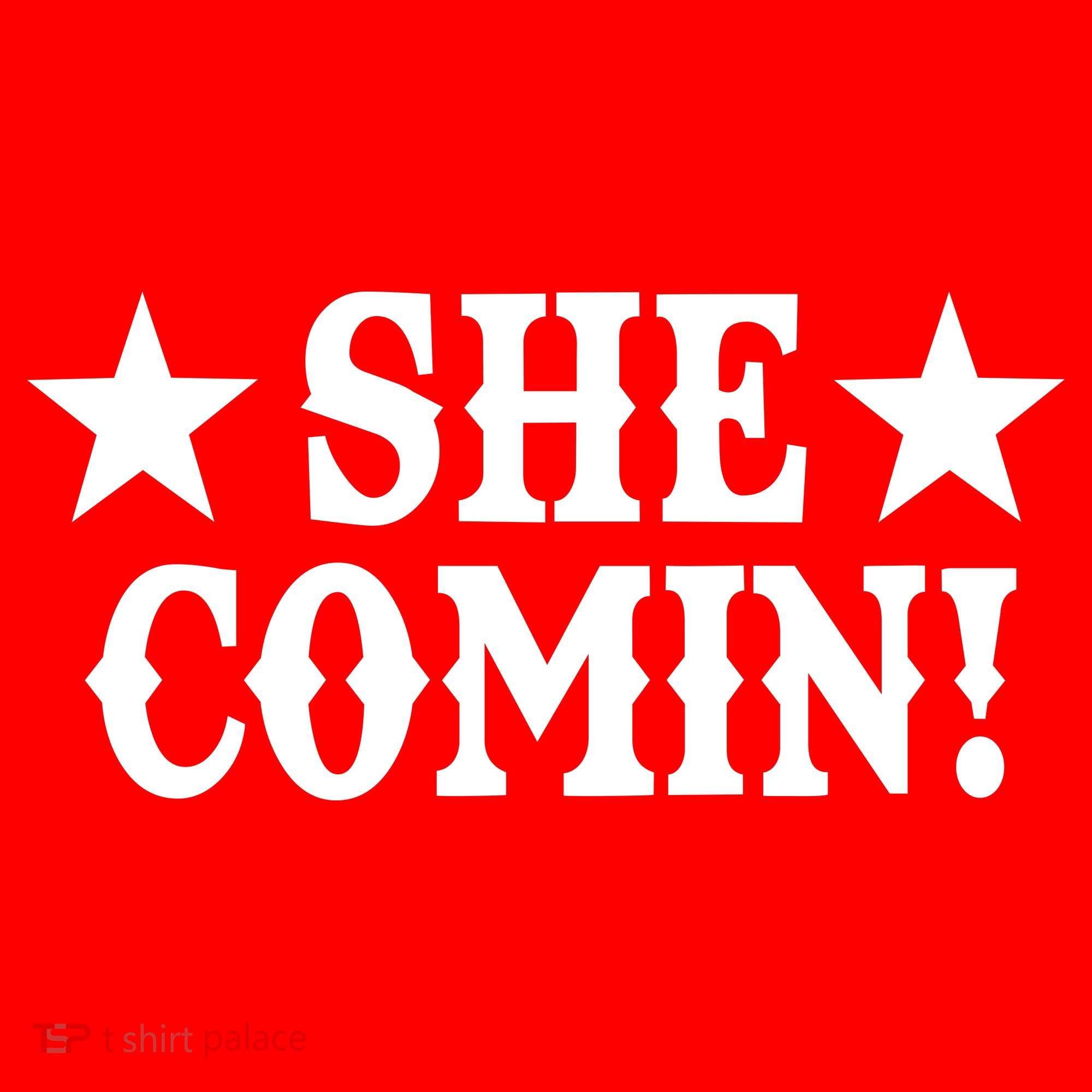 She Comin! Western Cowboy Cowgirl T-Shirt