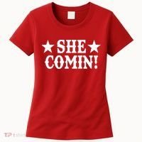 She Comin! Western Cowboy Cowgirl Women's T-Shirt thumb 0