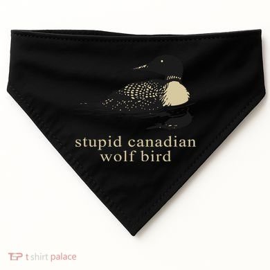 Stupid Canadian Wolf Bird USA-Made Doggie Bandana