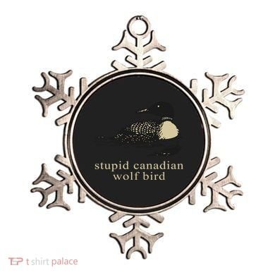 Stupid Canadian Wolf Bird Ornament