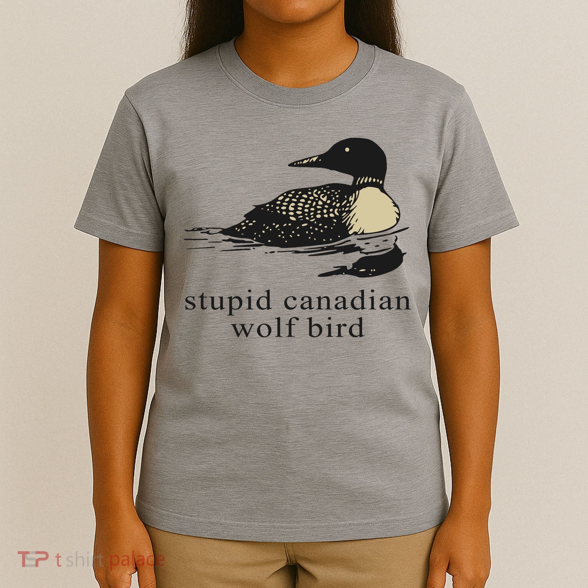 Stupid Canadian Wolf Bird T-Shirt