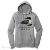 Stupid Canadian Wolf Bird Women's Hoodie thumb 0