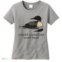 Stupid Canadian Wolf Bird Women's T-Shirt thumb 0