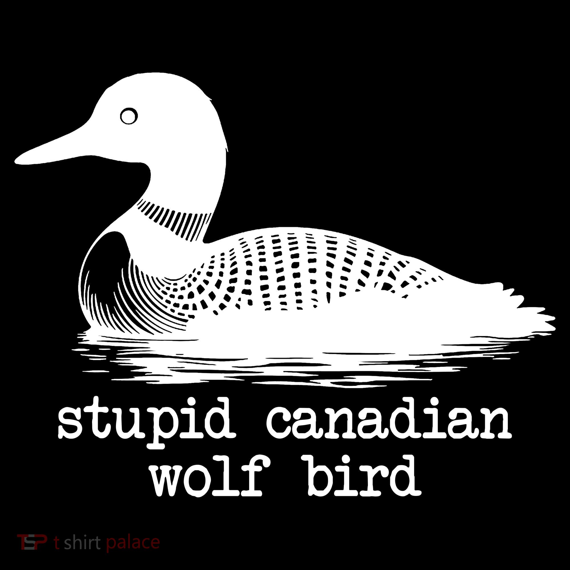 Stupid Canadian Wolf Bird Funny Meme Button