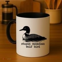 Stupid Canadian Wolf Bird Funny Meme Coffee Mug thumb 4