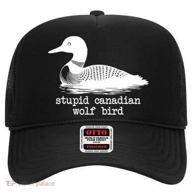Stupid Canadian Wolf Bird Funny Meme Hat