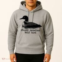 Stupid Canadian Wolf Bird Funny Meme Hoodie thumb 2