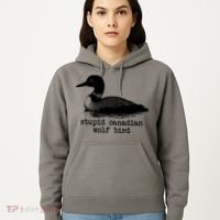 Stupid Canadian Wolf Bird Funny Meme Hoodie thumb 5