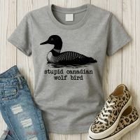 Stupid Canadian Wolf Bird Funny Meme Women's T-Shirt thumb 3