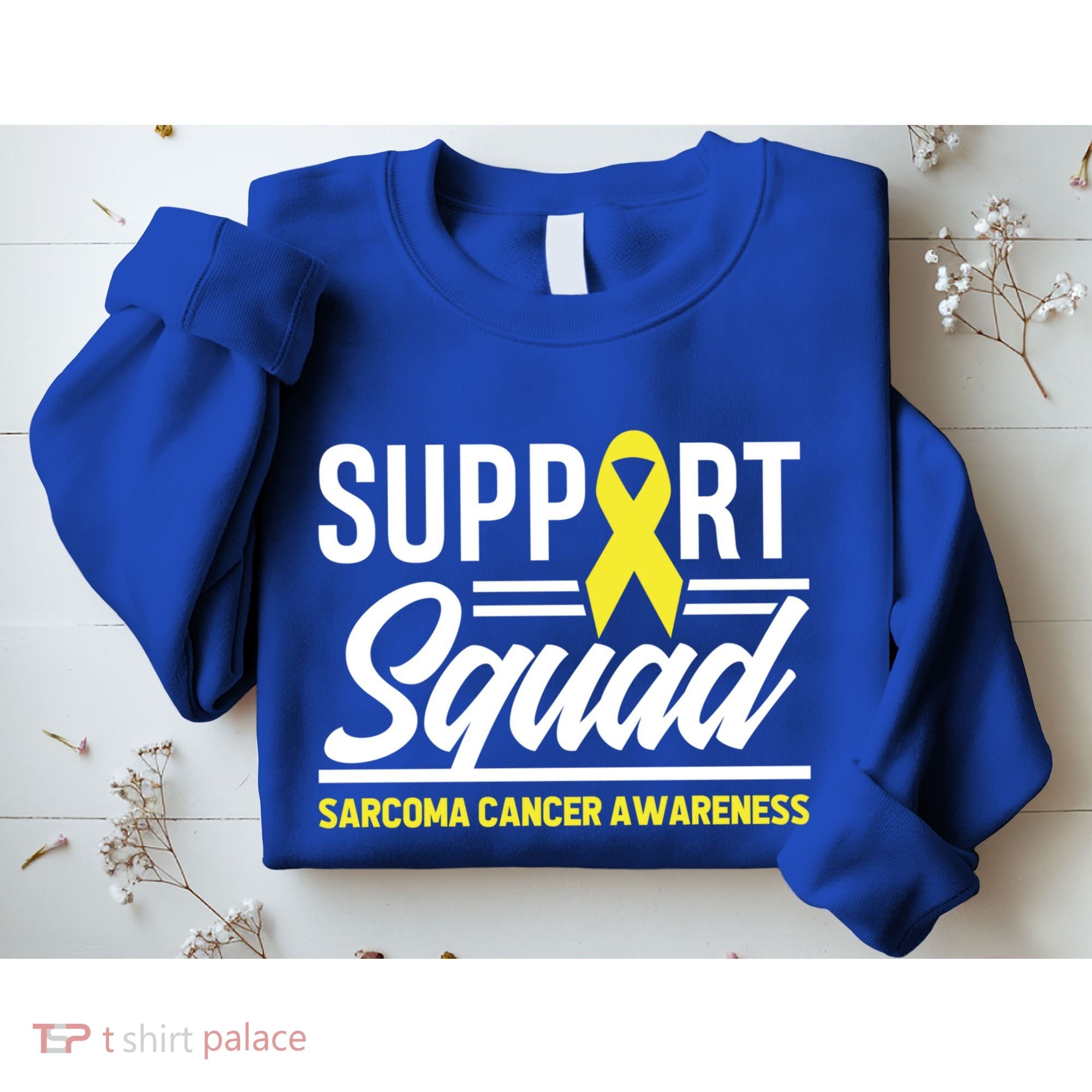 Sarcoma Cancer Warrior Support Squad Sarcoma Awareness Gift Sweatshirt
