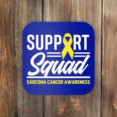 Sarcoma Cancer Warrior Support Squad Sarcoma Awareness Gift Coaster