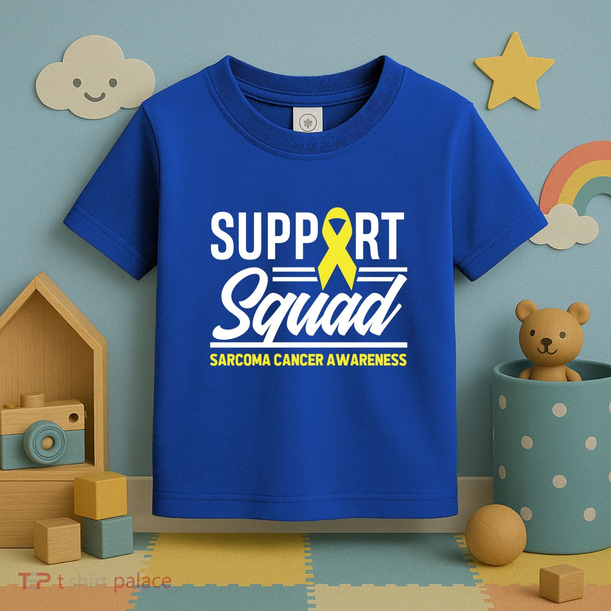 Sarcoma Cancer Warrior Support Squad Sarcoma Awareness Gift Toddler T-Shirt