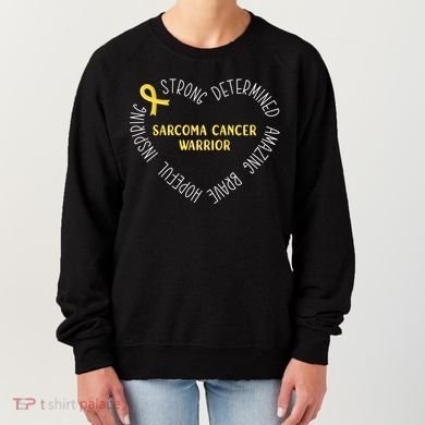 Sarcoma Cancer Warrior Great Gift Women's Sweatshirt