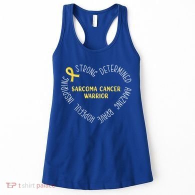Sarcoma Cancer Warrior Great Gift Women's Tank Top