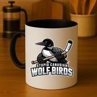 Stupid Canadian Wolf Bird Hockey Duck Funny Coffee Mug thumb 4