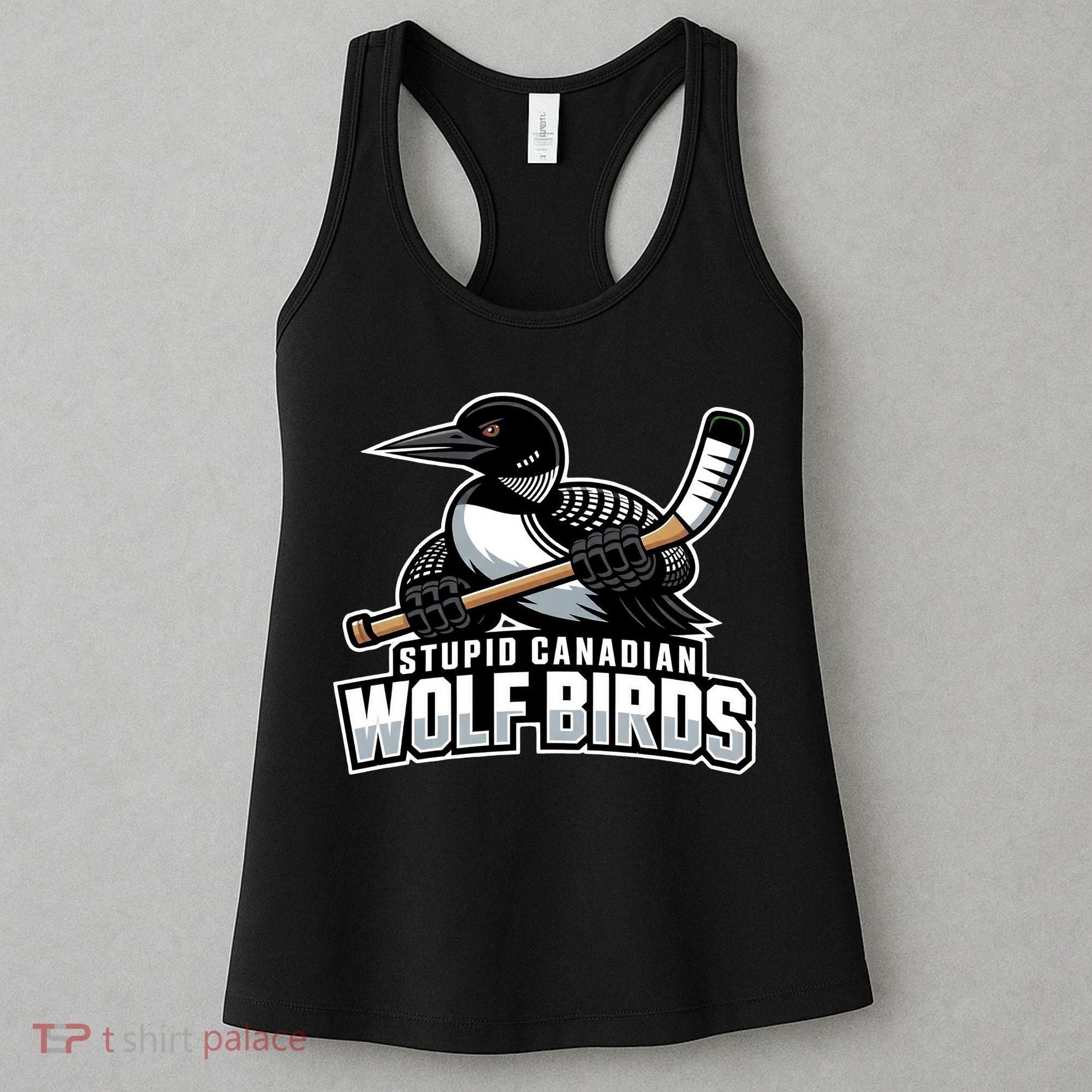 Stupid Canadian Wolf Bird Hockey Duck Funny Women's Tank Top