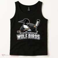 Stupid Canadian Wolf Bird Hockey Duck Funny Tank Top thumb 2