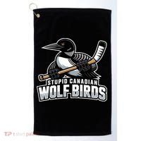 Stupid Canadian Wolf Bird Hockey Duck Funny Golf Towel thumb 0