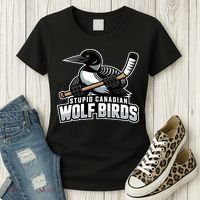 Stupid Canadian Wolf Bird Hockey Duck Funny Women's T-Shirt thumb 3