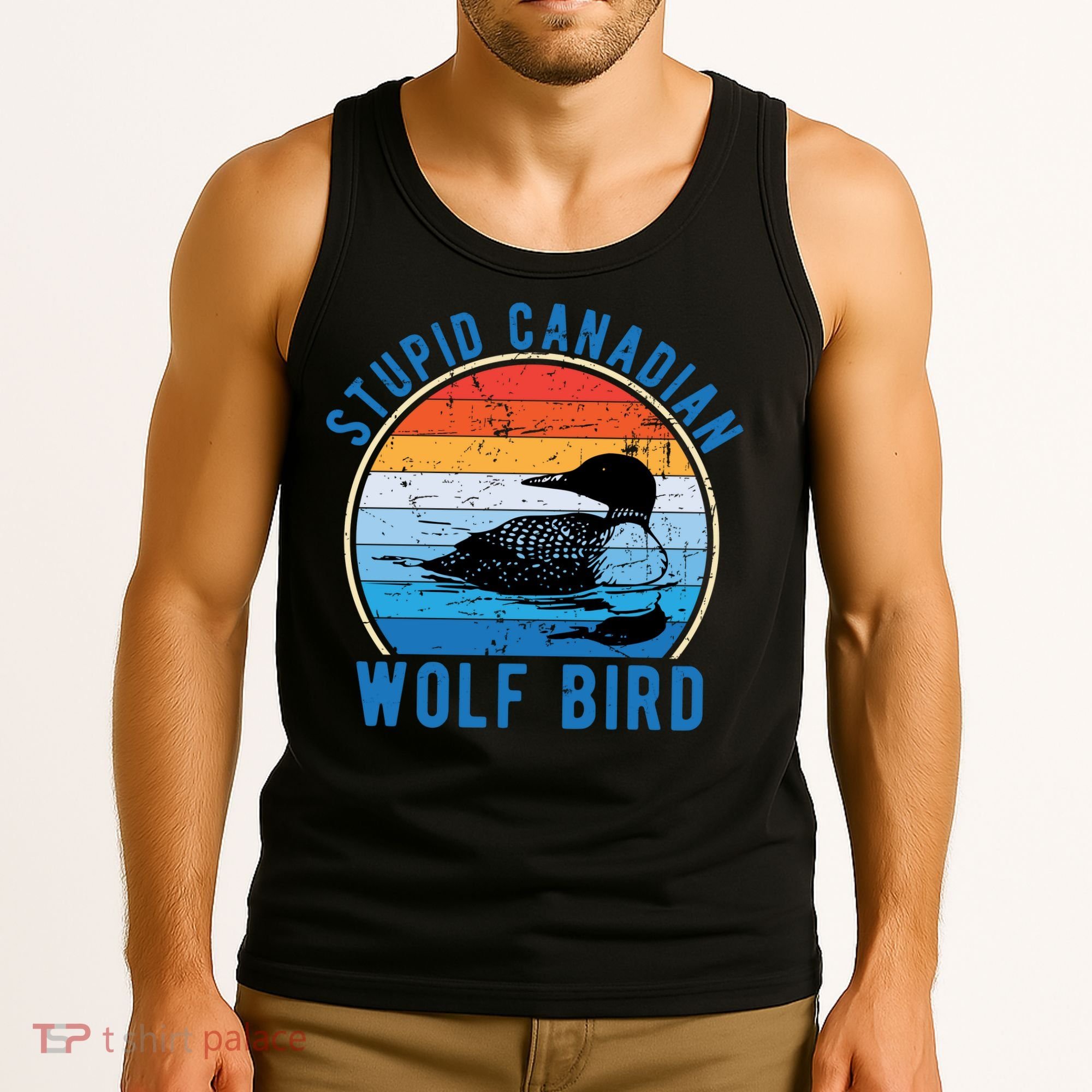 Stupid Canadian Wolf Funny Loon Bird Humor Tank Top