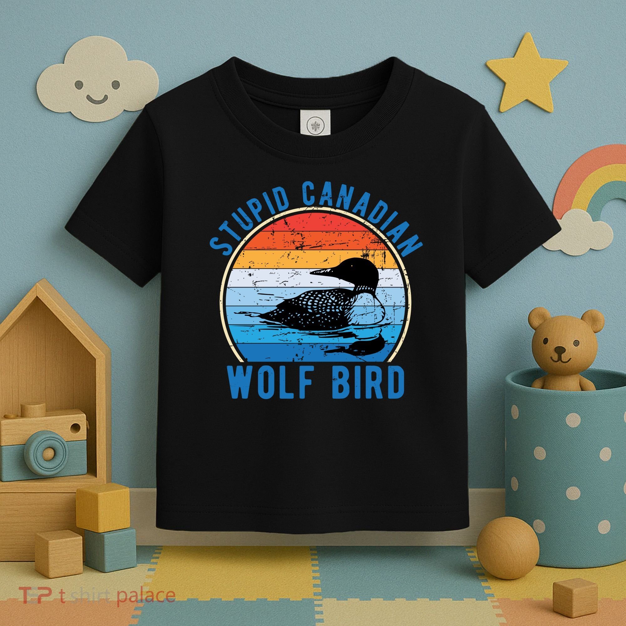 Stupid Canadian Wolf Funny Loon Bird Humor Toddler T-Shirt
