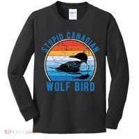 Stupid Canadian Wolf Funny Loon Bird Humor Kids Long Sleeve Shirt thumb 0