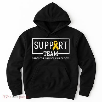 Sarcoma Cancer Warrior Awareness Support Team Hoodie