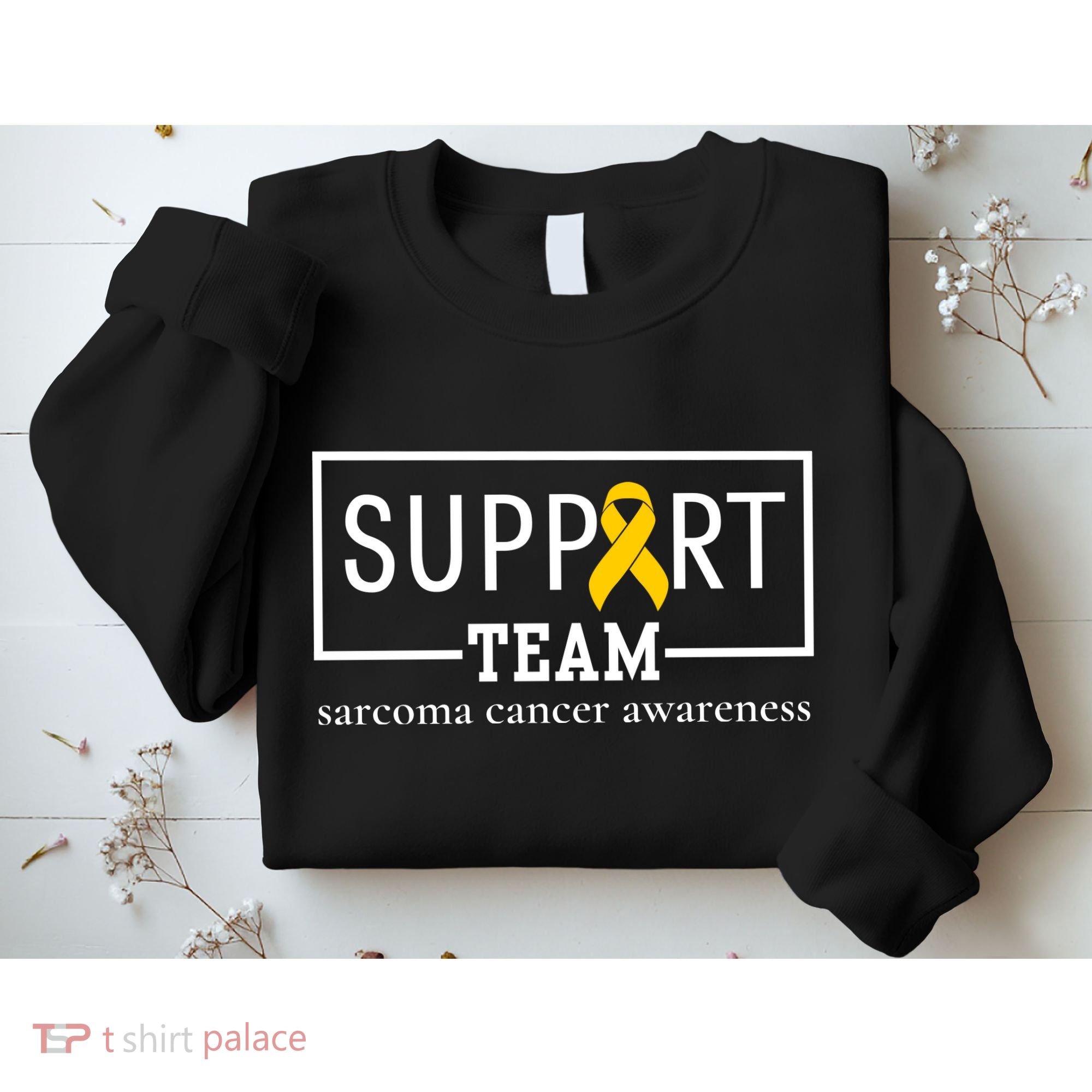Sarcoma Cancer Warrior Awareness Support Team Sweatshirt