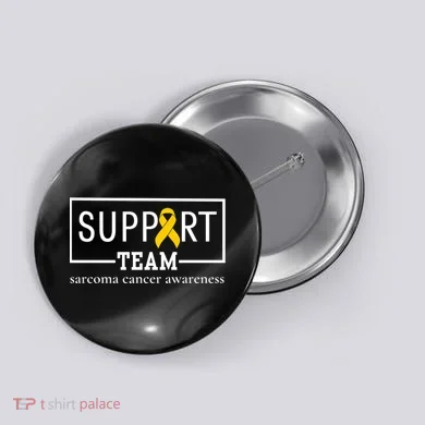 Sarcoma Cancer Warrior Awareness Support Team Button