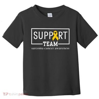 Sarcoma Cancer Warrior Awareness Support Team Toddler T-Shirt