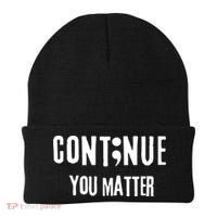 Semicolon Continue You Matter Suicide Prevention Gift Beanie thumb 0