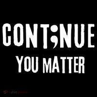 Semicolon Continue You Matter Suicide Prevention Gift Women's Hoodie thumb 2