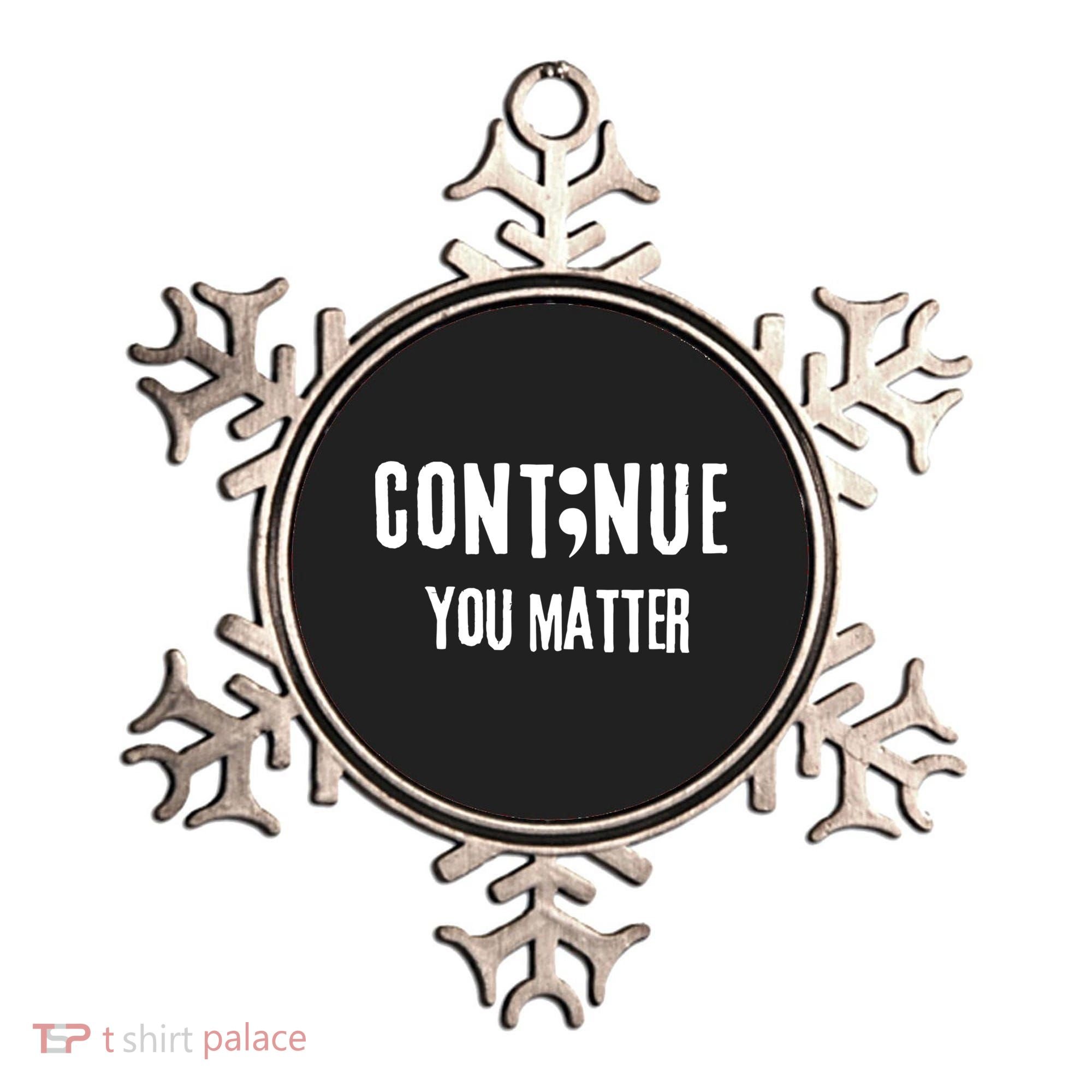 Semicolon Continue You Matter Suicide Prevention Gift Ornament