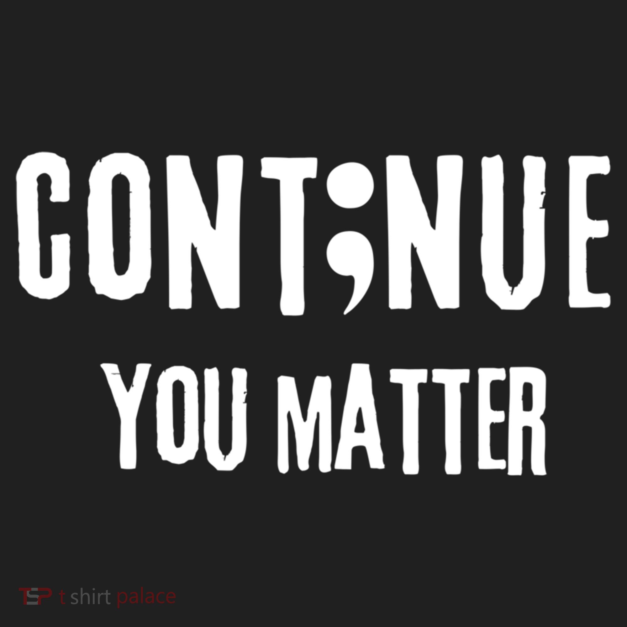 Semicolon Continue You Matter Suicide Prevention Gift Golf Towel