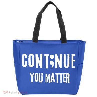 Semicolon Continue You Matter Suicide Prevention Gift Tote Bag