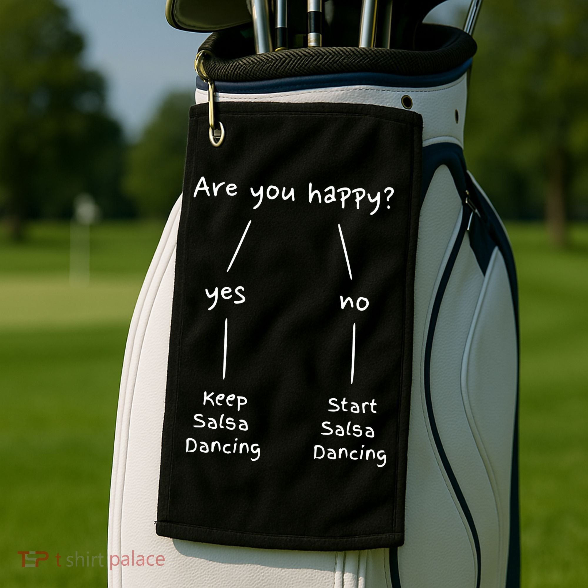 Salsa Dance Are You Happy Dancing Latin Dancer Salsero Golf Towel