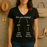 Salsa Dance Are You Happy Dancing Latin Dancer Salsero Women's V-Neck T-Shirt thumb 3
