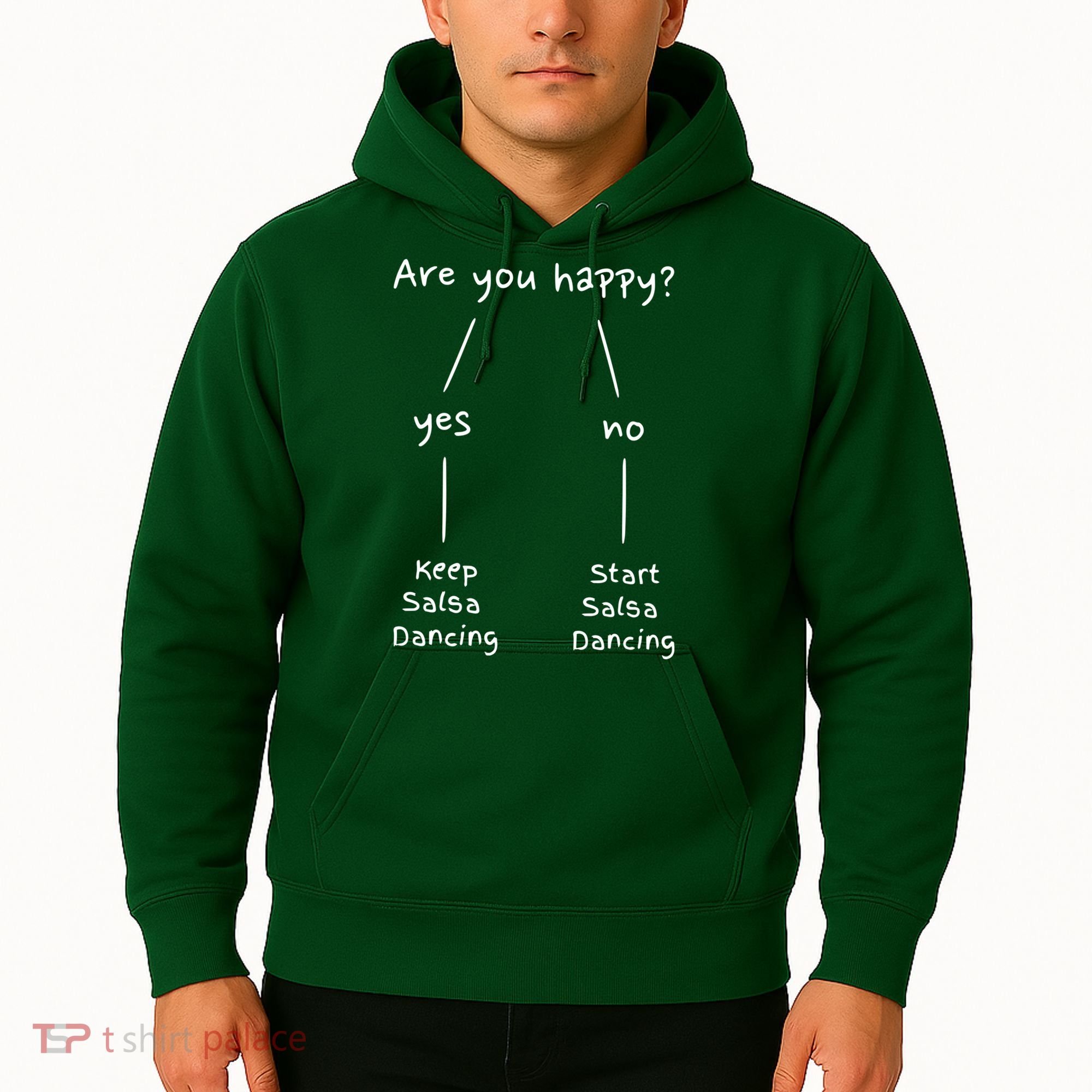 Salsa Dance Are You Happy Dancing Latin Dancer Salsero Hoodie