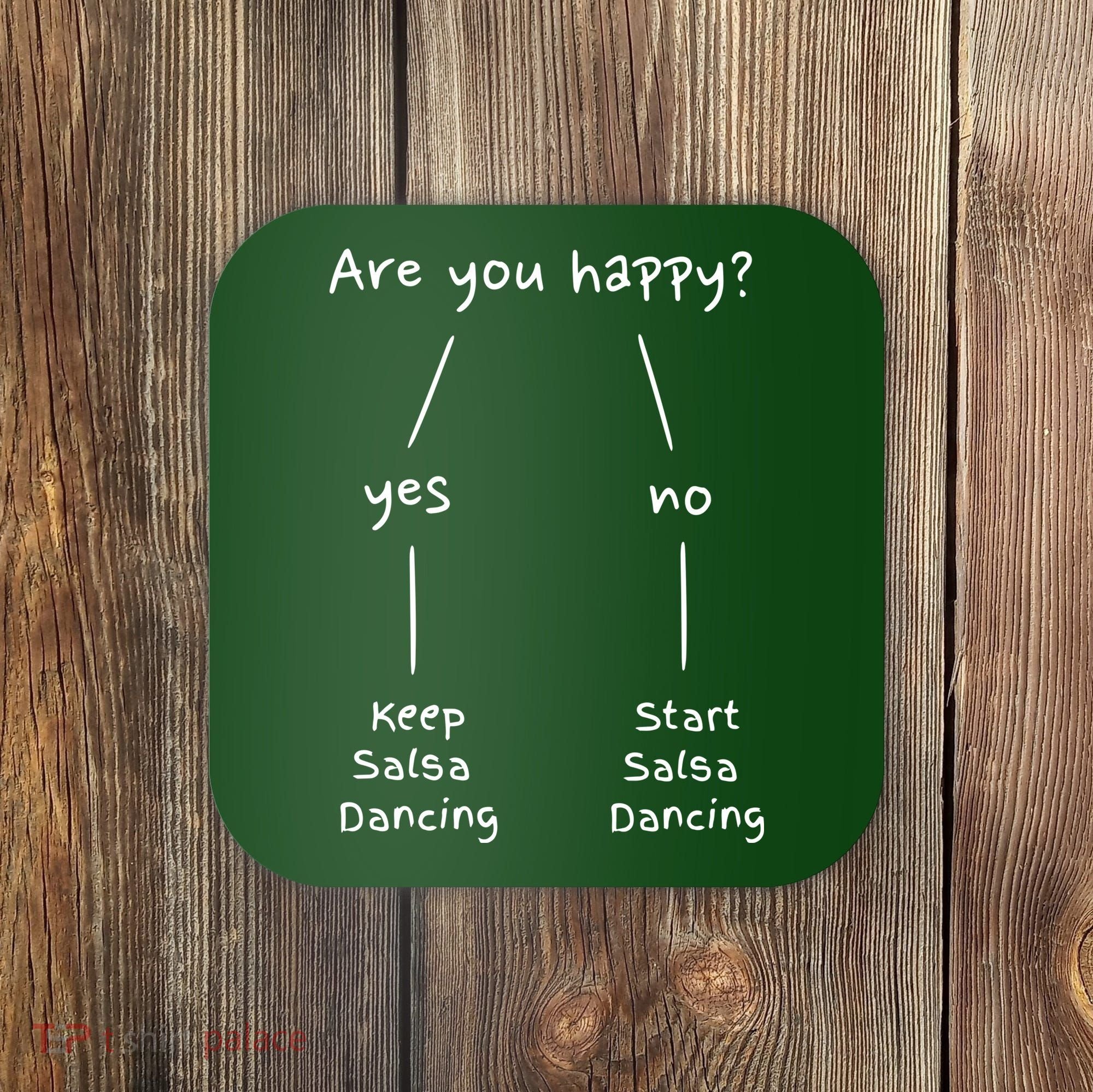 Salsa Dance Are You Happy Dancing Latin Dancer Salsero Coaster