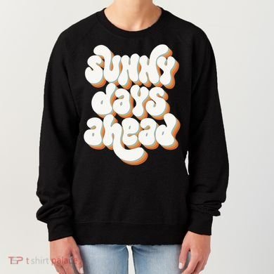 Sunny Days Ahead Retro Summer Women's Sweatshirt
