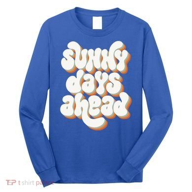 Sunny Days Ahead Retro Summer Long Sleeve Shirt